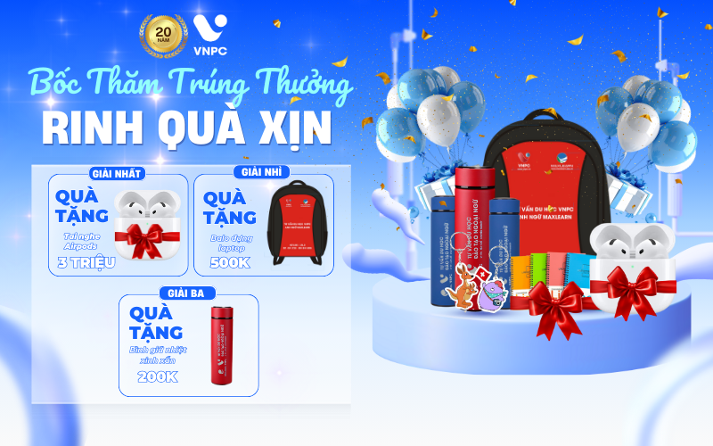 Ngày hội Du học Toàn cầu VNPC: Bốc thăm trúng thưởng, rinh AirPods